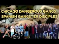 Inside the Spanish Gangster Disciples Chicago s Ruthless Latino Gang