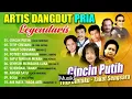 Download Lagu ARTIS DANGDUT PRIA LEGENDARIS FULL ALBUM 