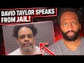 David E Taylor Addresses FBI Accusations Live From Jail