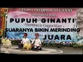 Download Lagu PUPUH GINANTI  / SUARANYA BIKIN MERINDING / JUARA UTSAWA DHARMAGITA PROVINSI BALI 2023