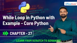 While Loop in Python with Example - Core Python Chapter 27