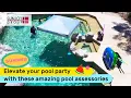 2024 Must Have Pool Accessories to Elevate Your Summer Pool Party