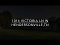 1014 Victoria Ln W Hendersonville TN