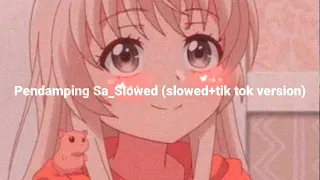 Download Pendamping Sa_Slowed (slowed+tik tok version) MP3