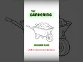 The Gardening Coloring Book 50 Easy And Cute Gardening Scenes