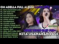 Download Lagu KITA USAHAKAN LAGI - ΤΙΑ ΜONIKA - AKU DAH LUPA - OM ADELLA FULL ALBUM TERBARU 2025