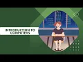 Introduction to Computers Understanding Data Input Instructions Process Output Information