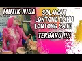 Download Lagu VIRAL...! LONTONG TAHU LONTONG SATE (KOPLO) MUTIK NIDA RATU KENDANG LIVE MOJO CLUWAK PATI