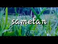 Download Lagu Sametan  (official musik)