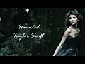 Download Lagu Taylor Swift - Haunted (Lyrics)
