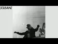 CLEAN Future - Too Comfortable