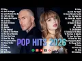Lagu 🔴 Live Billboard Top Hot 50🎧☁️Trending Pop Hits 2026 – Maroon 5, Taylor Swift, Dua Lipa, Bruno Mars