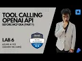 Tool Calling Function Calling Explained OpenAI Chat Completions Deep Dive Pre-MCP Era