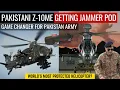 Download Lagu Pakistani Z-10ME Getting Jammer Pod | Game Changer for Pakistan | Defence Outpost