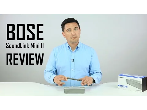 VIDEO - BOSE SoundLink Mini II - Am primit mai mult decât mă