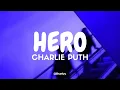 Download Lagu Charlie Puth - Hero (Tradução/Legendado) PT-BR