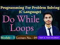 L - 4 12 do while Loop in C Iteration and Loops C Language Programming for Problem Solving