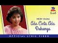 Download Lagu Heidy Diana - Ada Cinta Ada Dukanya (Official Lyric Video)