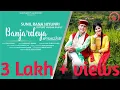 Lagu #BANJARDEYA#बणजारड़ेया #SunilRana Feat.#VarshaRajput#NewLatestHimachaliGaddiPahadiSong