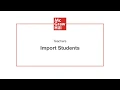 How Teachers Can Import Students in ConnectED