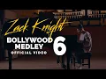 Download Lagu Zack Knight - Bollywood Medley Pt 6