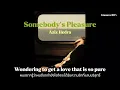 Download Lagu Aziz Hedra - Somebody’s Pleasure | Thai Sub