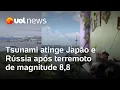Download Lagu Tsunami atinge Japão e Rússia após terremoto de magnitude 8,8; veja vídeos