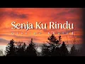 Download Lagu Qistina Khaled - Senja Ku Rindu | Lagu Broken 2023 [Official Lyrics Music Video] [HQ Audio Version]