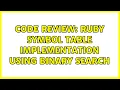 Code Review Ruby Symbol Table implementation using Binary Search