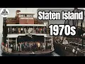 What Was Staten Island Really Like in the 1970s