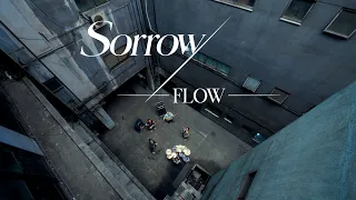 FLOW　「Sorrow」（TVアニメ「帰還者の魔法は特別です」第二期オープニングテーマ）　Music Video