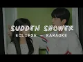 Download Lagu ECLIPSE - Sudden Shower (소나기) OST. Lovely Runner Part 1 (KARAOKE LYRICS)