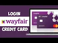 How to Login WayFair Comenity Bank Credit Card Wayfair Credit Card Login for MasterCard Payment