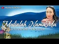 Download Lagu MULIALAH NAMAMU | Cipt. Pdt. Jopie Hattu \u0026 Talita Doodoh