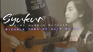 Download Syukur Cipt H Mutahar | Cover by Alip Ba Ta ft Michela Thea MP3