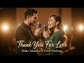 Lagu Thank You For Love – Mitha Talahatu Feat Evert Titahena (Cover AiLove Music) | Lagu Timur Romantis