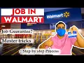 How to get Job in Walmart 2024 Step by-step process Resume interview reference with full details