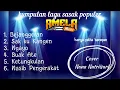 Download Lagu KUMPULAN LAGU SASAK PELITA HARAPAN COVER NANA NUTRIISARI _AMELA MUSIC