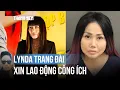 Download Lagu Lynda Trang Đài xin lao động công ích để được miễn tội trộm cắp