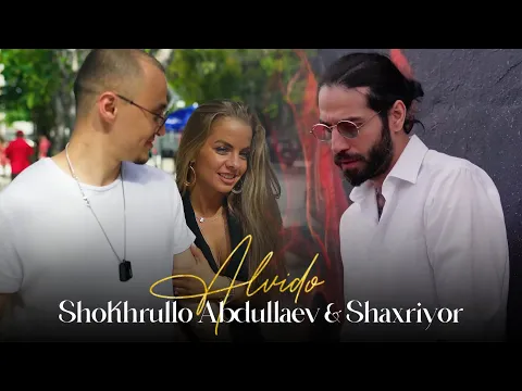 Download MP3 Shokhrullo Abdullaev \u0026 Shaxriyor - Alvido (Official Music Video)