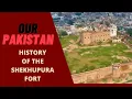 Download Lagu From Mughals to British Raj: The Legacy of Qila Sheikhupura\