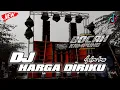 Download Lagu DJ HARGA DIRIKU ll WALI BAND ( viral tiktok ) SLOW BASS BY BOCAH KAMPUNG PRODUCTION