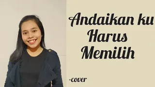 Download ANDAIKAN KU HARUS MEMILIH || Grachela MP3