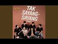 Download Lagu Tak sayang-sayang