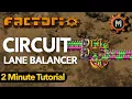 Factorio Tutorial Circuit-Based Lane Balancer Even Draw Nugget