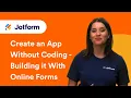 Create an App Without Coding Building With Online Forms Part 2