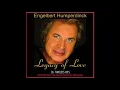 Download Lagu Engelbert Humperdinck: Legacy Of Love (Full CD) 2009