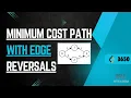 Minimum Cost Path with Edge Reversals LeetCode 3650 Graph Dijkstra s Algorithm RitikaBera