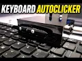 The Ultimate Keyboard AutoClicker for Long Active Hours