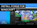 How To Install Forge For Minecraft